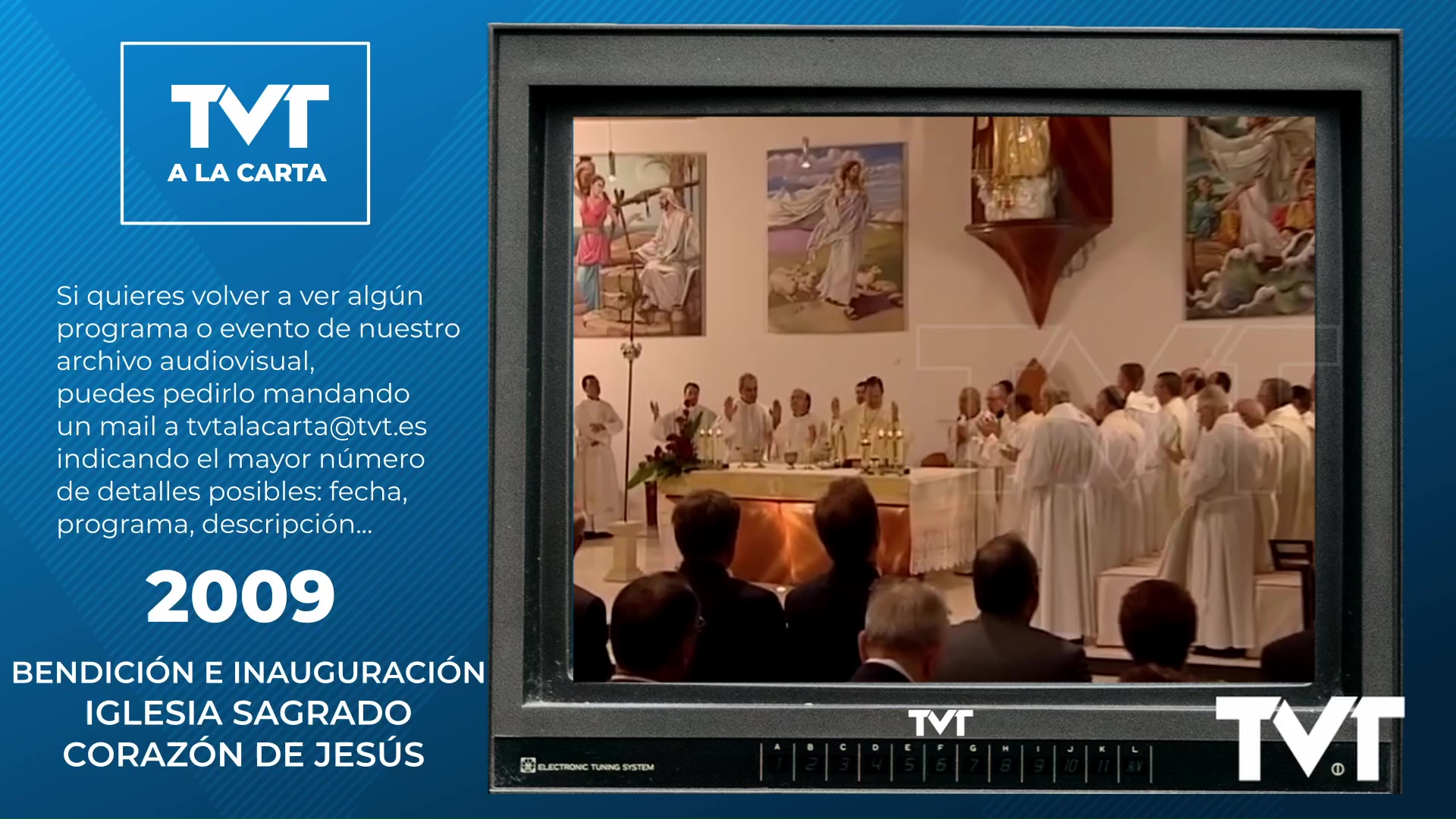 218 - Inauguración y bendición de la Iglesia del Sagrado Corazón de Jesús